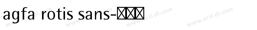 agfa rotis sans字体转换